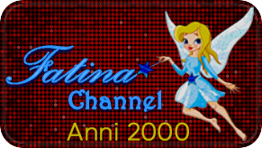 fatina channel anni 2000